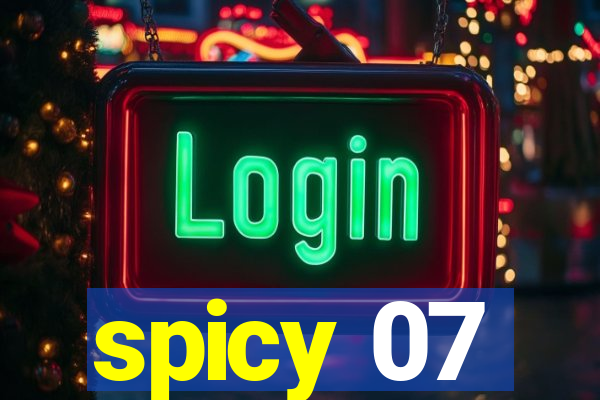 spicy 07